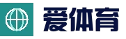 爱体育(中国)官网 - 爱体育SPORTS